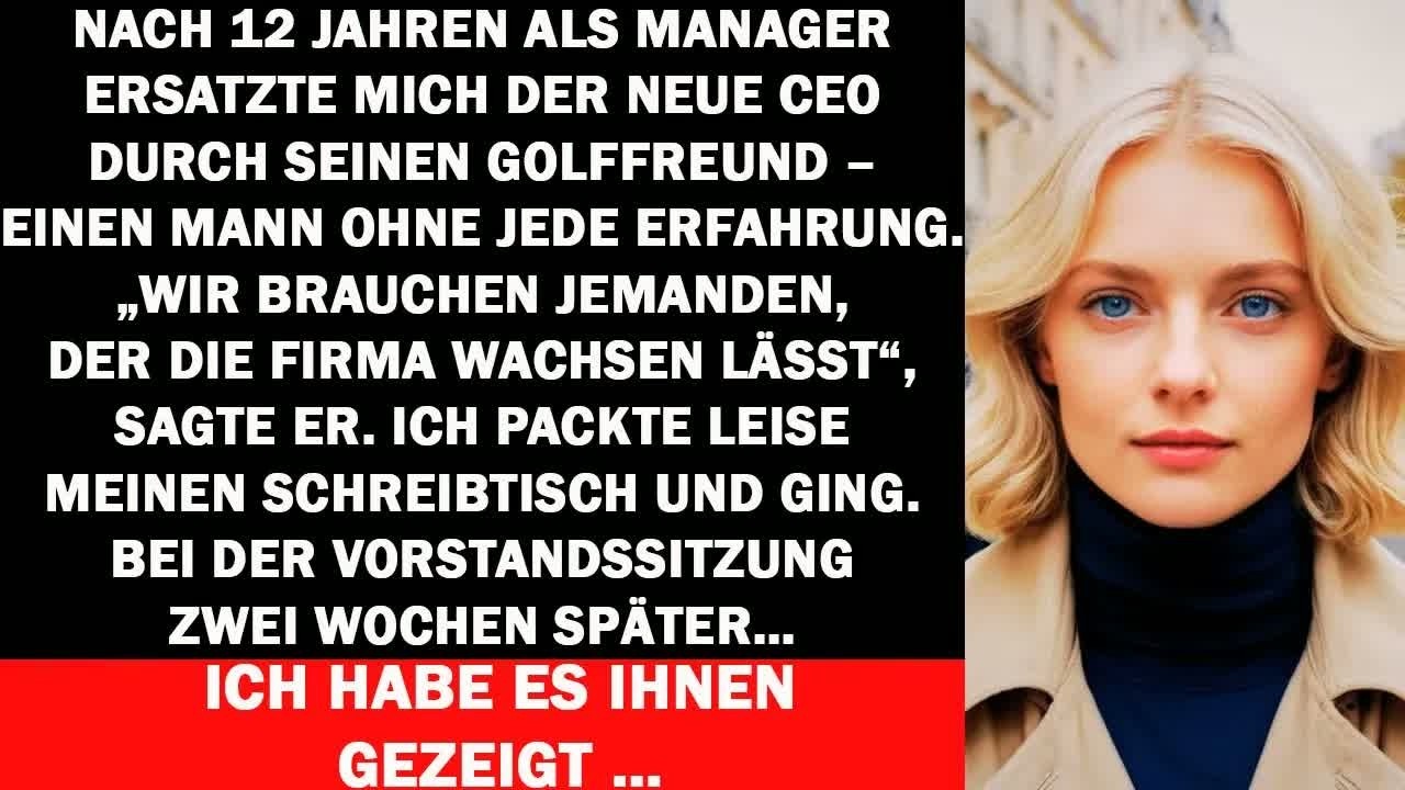 CEO ersetzte mich nach 12 Jahren – zwei Wochen später zeigte ich, wer alles aufgebaut hat