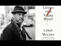 Colum McCann on "Letters to a Young Writer" at the 2017 AWP Book Fair