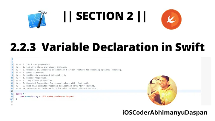 || SECTION 2 || : 2.2.3 Variable & Property Declaration In Swift