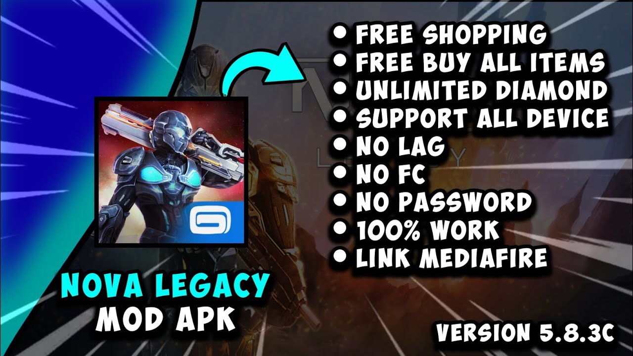NOVA LEGACY MOD APK [ NO PW ] || VERSION 5.8.3c