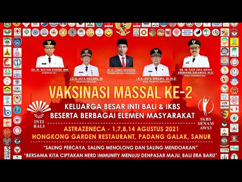 VAKSINASI MASSAL COVID-19 INTI BALI & IKBS SENAM AW S3 | 14 Agustus 2021