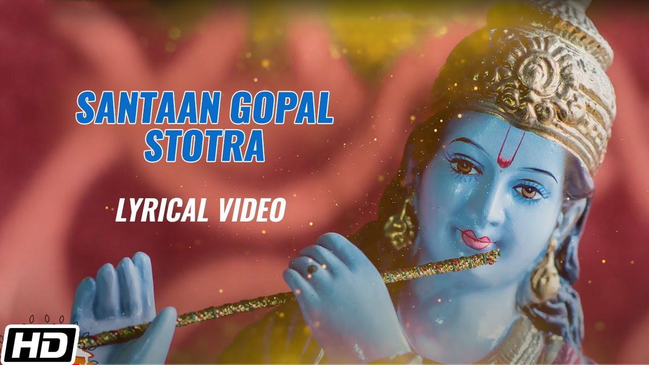 Santaan Gopal Stotra  Lyrical Video  Devaki Pandit  Suresh Wadkar  Times Music Spiritual