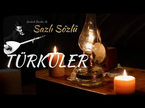 Sazlı Sözlü TÜRKÜLER - Şentürk Dündar'dan En Sevilen Seçme Türküler - #9