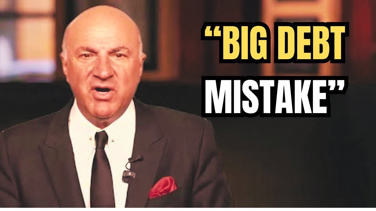 Kevin O'Leary's Top Debt Mistakes to Avoid