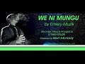 Emerymuzik    we ni mungu   official audio  lyrics sms  skiza 7476923 to 811