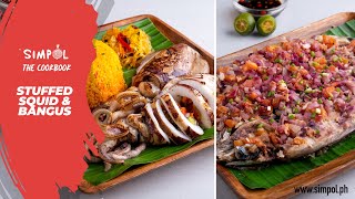 Stuffed Squid & Stuffed Bangus, Simpol