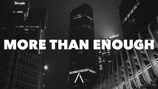 NCT, Genetics & Kazhi - More Than Enough (Lyrics)
