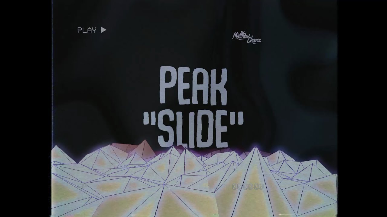 Watch PEAK - SLIDE on YouTube Watch PEAK - SLIDE on YouTube