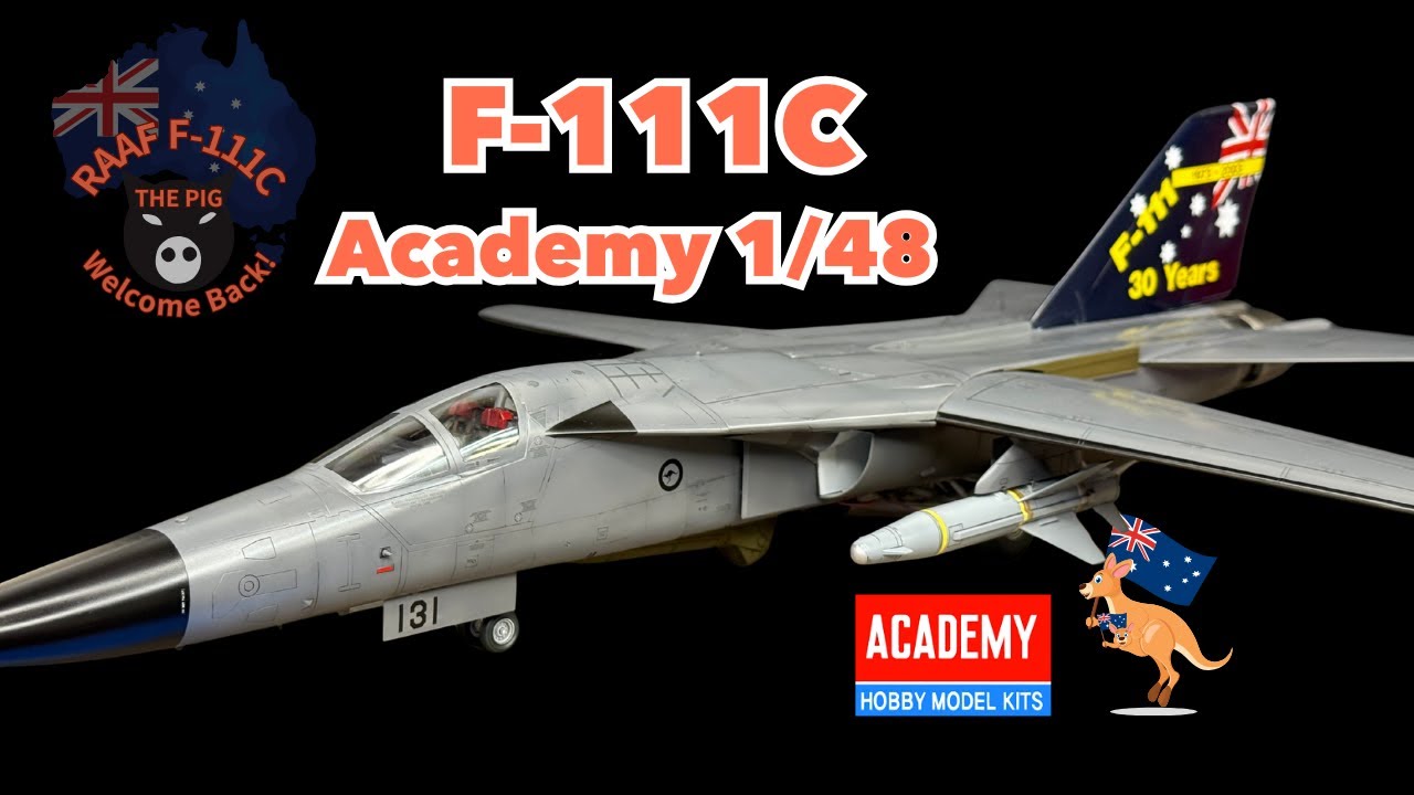 Full Build】RAAF F-111C THE PIG| Academy 1/48| Cold War / Gulf War