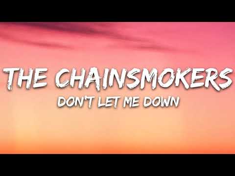 The Chainsmokers - Don't Let Me Down (Lyrics) ft. Daya #thechainsmokers #don'tletmedown
