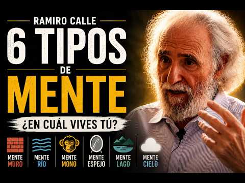 ¿Qué tipo de mente tienes? Puede estar arruinando tu vida. Ramiro Calle