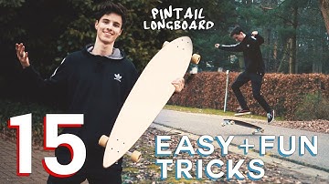 15 EASY PINTAIL TRICKS FOR BEGINNERS (Longboard)