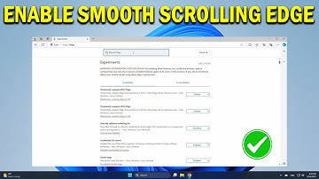 How To Enable Smooth Scrolling in Microsoft Edge - Quick Fix