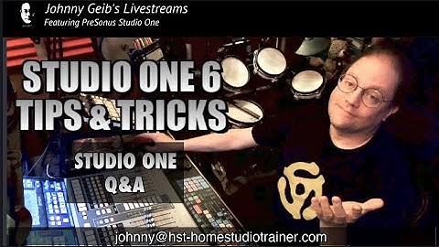 Studio One 6 Tips & Tricks (12-29-2022) - STUDIO ONW Q&A - Questions, Issues, & Troubleshooting LIVE