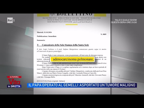 Pope Leo XIV, malignant tumor removed - La vita in diretta 10/14/2026
