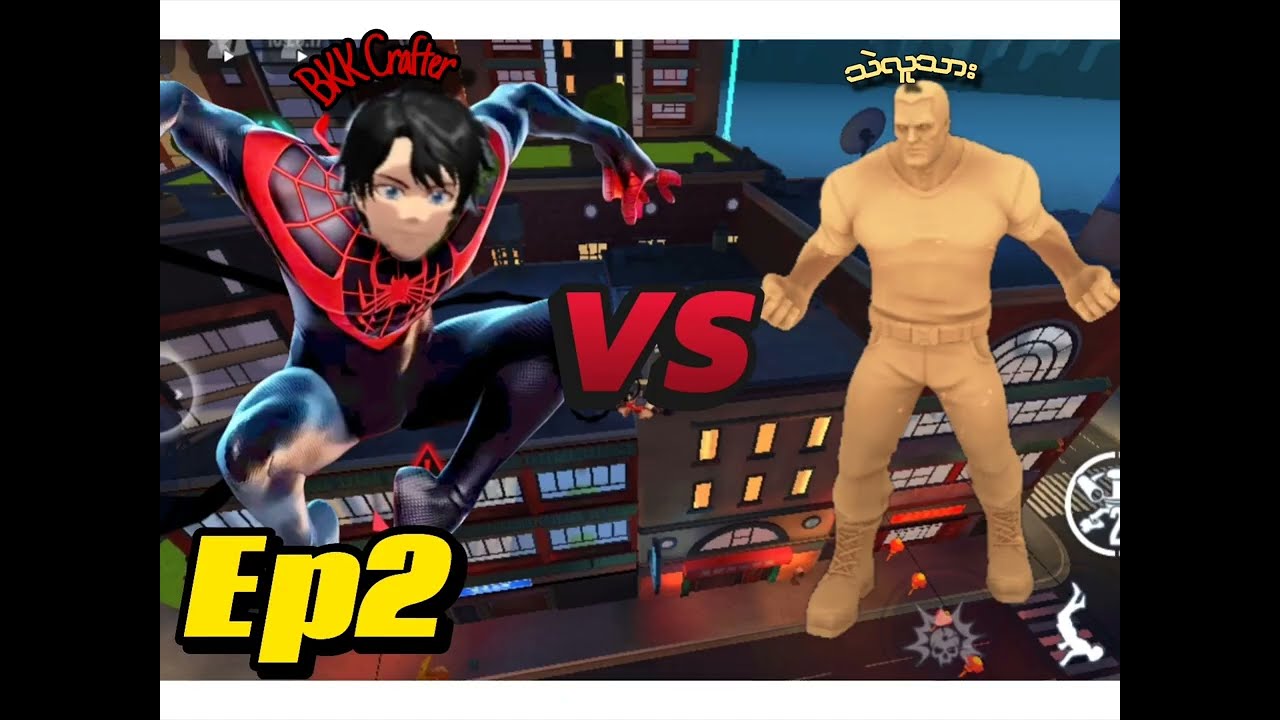 ကျွန်တော် spider man vs သဲလူသား ရုယ်ကြမ်း/i'm spider man vs animal fight  in spider fighter 3