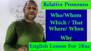 English Lesson for 2Bac: Relative Pronouns