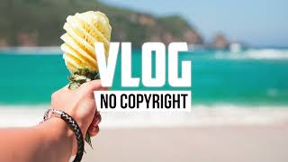 Luke Bergs & Lichu - Fresh (Vlog No Copyright Music)