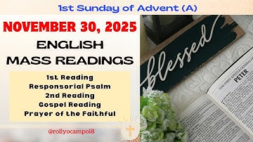 November 30, 2025 English Mass Readings | 1st Sunday of Advent (A)