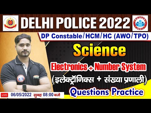 Electronics | Number System In Physics | Delhi Police Science | Science For DP AWO/TPO #28