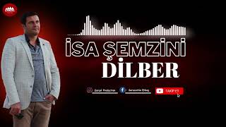 İsa Şemzini -  Dilber / KURDISH MUSIC Resimi