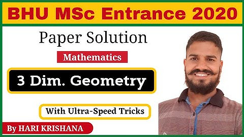BHU PET 2020 | Mathematics | Three Dimensional Geometry | Paper Solution
