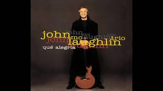 John McLaughlin Trio - Que Alegria - 04 1 nite stand
