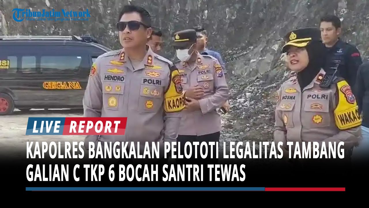 Kapolres Bangkalan Pelototi Legalitas Tambang Galian C TKP 6 Bocah Santri Tewas Tenggelam