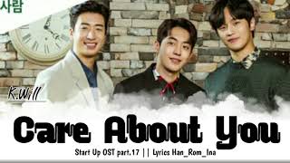 Download lagu [Sub Indo] K.Will (케이윌) – 'Care About You' || Start Up OST Part. 17 Lyrics Terjemahan indonesia