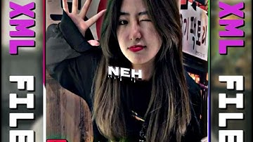 NEW KHASI XML VIDEO || XML FILE PRESET || KHASI XML VIDEO #xmlvideo #xml #xml_file #xmlpreset