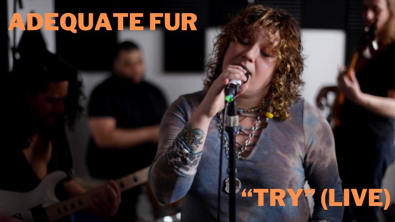 Adequate Fur - Try (LIVE) auf YouTube ansehen Adequate Fur - Try (LIVE) auf YouTube ansehen