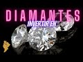 💎💎💎Cómo Invertir en DIAMANTES💎💎💎