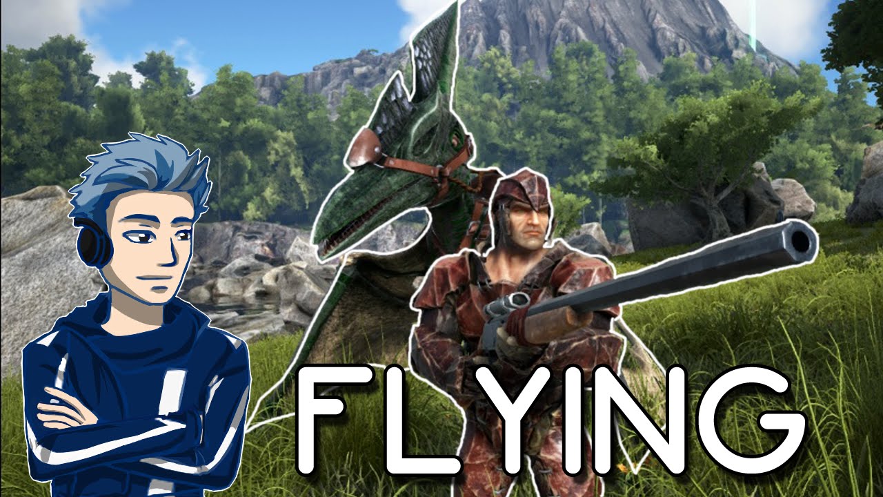 ARK Survival Evolved Learning to Fly YouTube