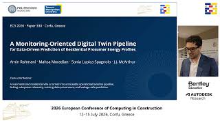 2026 EC3 - 330 - A Monitoring-Oriented Digital Twin Pipeline for Data-Driven Prediction of Reside…