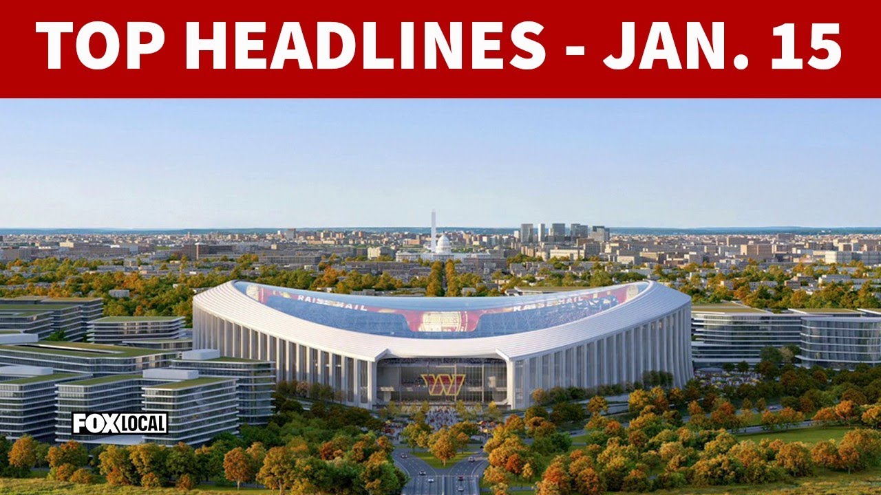 TOP HEADLINES: Commanders unveil new stadium renderings, Venezuela latest