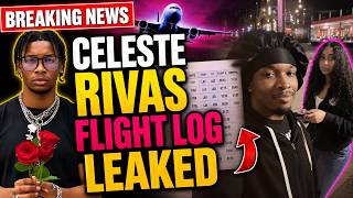 BREAKING: Celeste Rivas' Flight Log Leaked Let's Break It Down | Looks Bad for D4VD