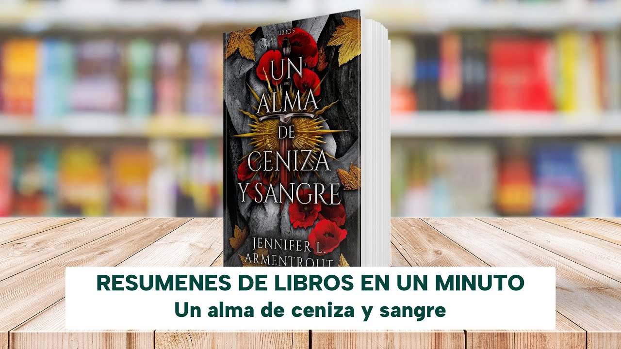 Un alma de ceniza y sangre de Jennifer L. Armentrout