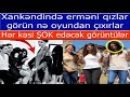 Xankendindeki ermeni qizlar gorun ne oyundan cixdilar - Her kesi ŞOK edecek goruntuler