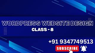Wordpress Website Designing Class -8 Training Telugu | డిజిటల్ మార్కెటింగ్ తెలుగులో 9347749513