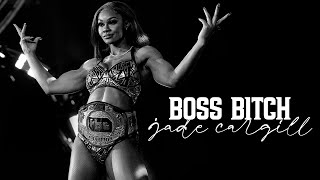 Boss Bitch [Jade Cargill]