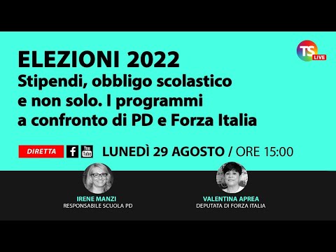 Elezioni 2022: stipendi, obbligo scolastico e altro, i programmi di Pd e Forza Italia a confronto