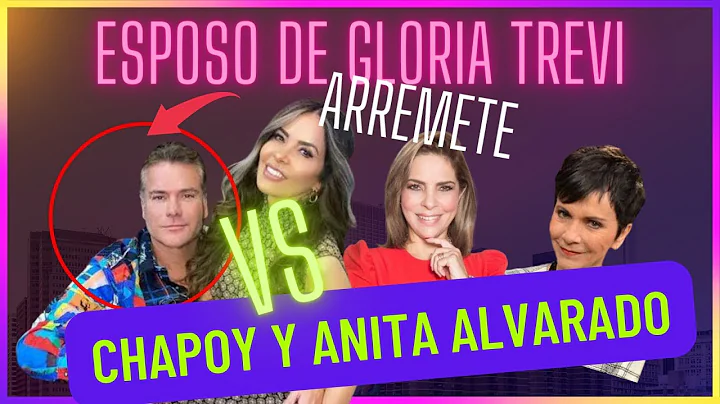 ESPOSO DE GLORIA TREVI 4MEN4ZA A ANITA ALVARADO