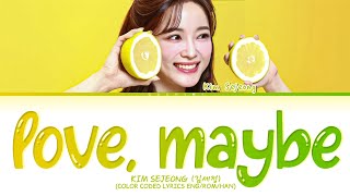 KIM SEJEONG '사랑인가 봐 (Love, maybe) (A business proposal OST)' Lyrics (Color Coded Lyrics)