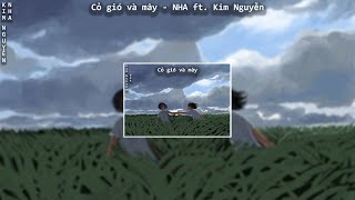Video thumbnail of "NHA - Cỏ gió và mây ft. Kim Nguyễn (Official audio)"
