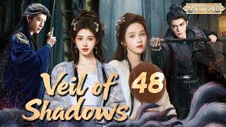 𝑽𝒆𝒊𝒍 𝒐𝒇 𝑺𝒉𝒂𝒅𝒐𝒘𝒔💖EP48：Fox Demon#jujingyi Falls for Enemy, the Demon Hunter💔#chenduling #zengshunxi
