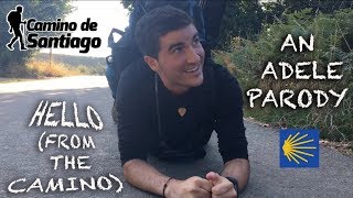 HELLO (ADELE PARODY) - Adrián Casallo - Camino de Santiago