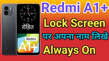 Redmi A1+ Pro 5G Phone Lock Screen Name Kaise Likhe How To Lock Screen Name Redmi A1+