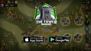 The Tower Warriors