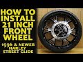 How to Install 21 Inch Front Wheel Harley Davidson Bagger