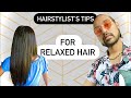 25 Tips For Relaxed Hair... From a  Pro Hairstylist